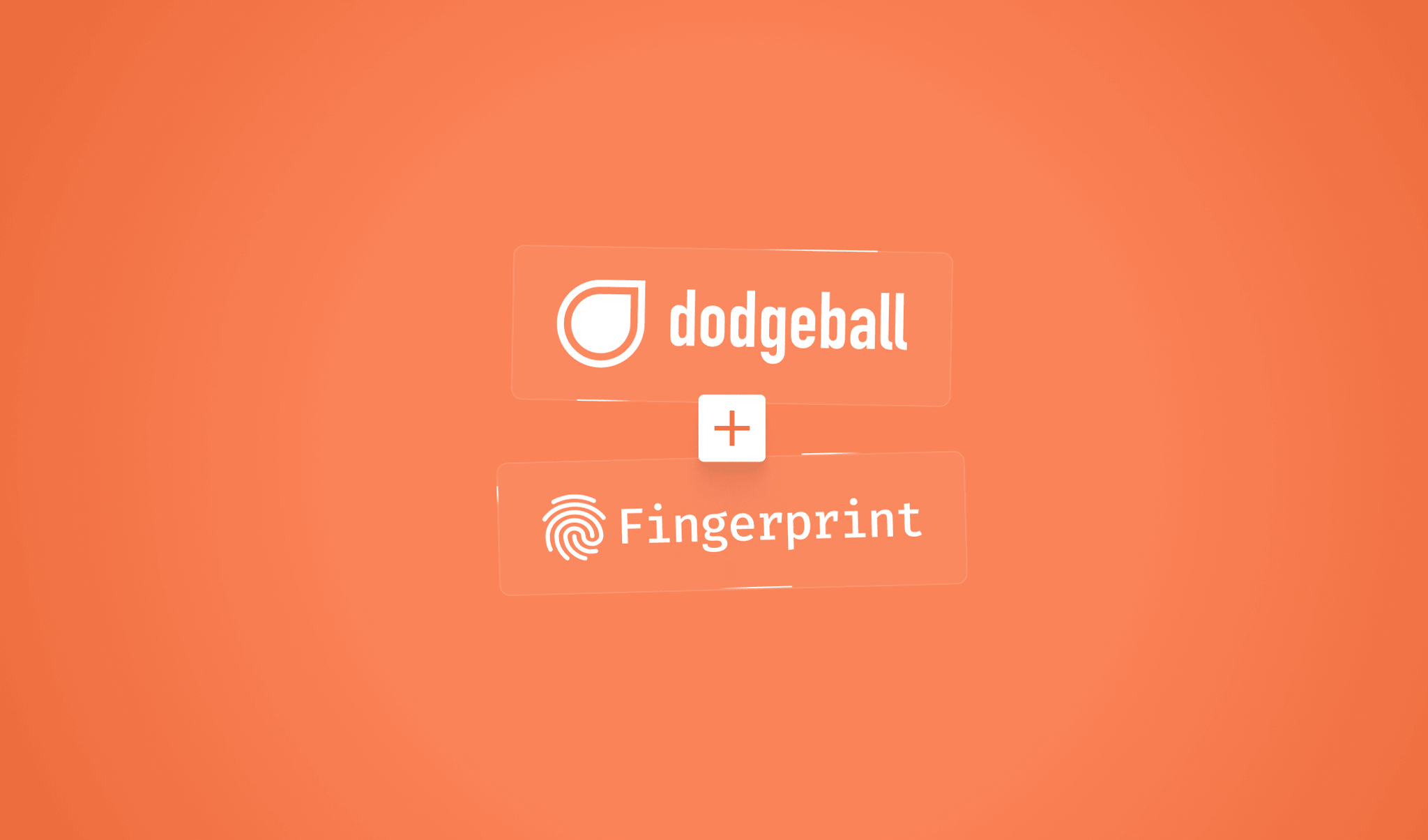 Fingerprint and Dodgeball partner to reduce e-commerce , fintech, and web3 fraud